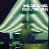 Noel Gallagher's High Flying Birds