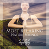 Most Relaxing Nature Sounds - Jane - Angela Flying