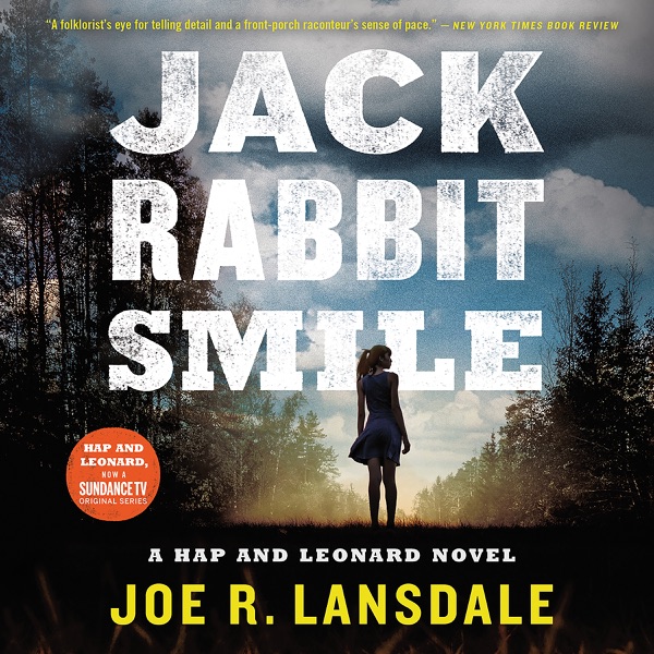 Jackrabbit Smile (A Hap and Leonard Novel) - Joe R. Lansdale