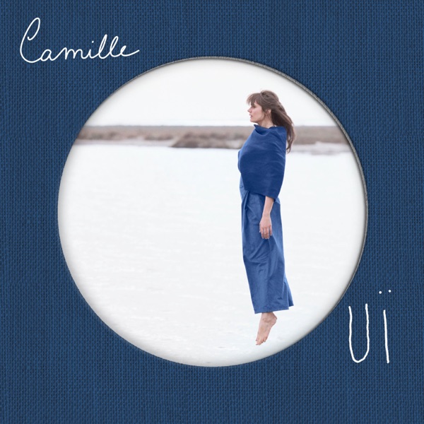 OUÏ (Edition Collector) - Camille