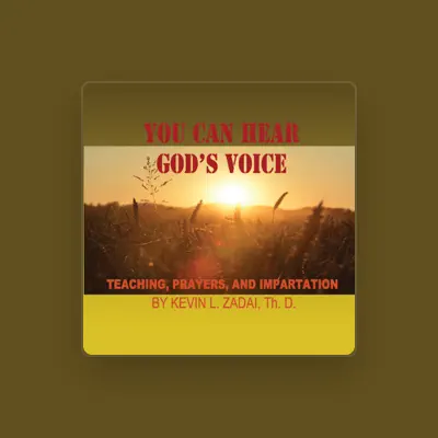 Listen to Kevin L. Zadai, Th.D., watch music videos, read bio, see tour dates & more!