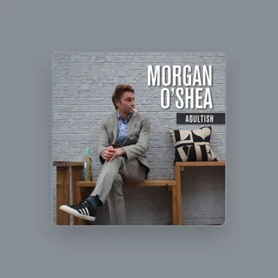 Listen to Morgan O'Shea, watch music videos, read bio, see tour dates & more!