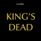 King's Dead (Instrumental Remix) - i-genius lyrics