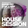 Eddie Pay - Blink & Wink (Plastik Funk Radio Edit)