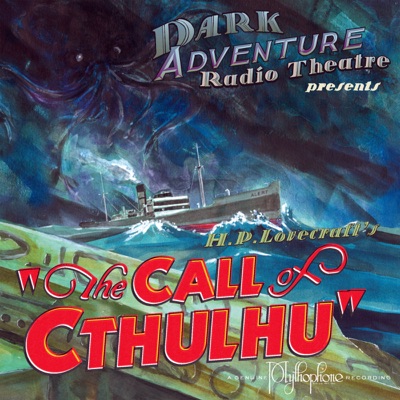 The Call of Cthulhu (Original Recording)