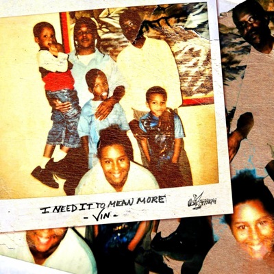 I Need It to Mean More