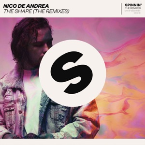 The Shape (The Remixes) - Single