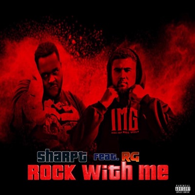 Rock With Me (feat. Rg) - Single
