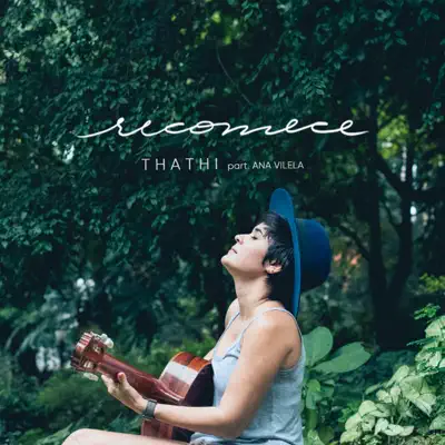 Recomece - Single - Thathi