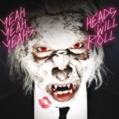 Heads Will Roll (Passion Pit Remix) artwork
