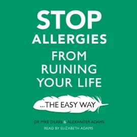 Stop Allergies from Ruining your Life