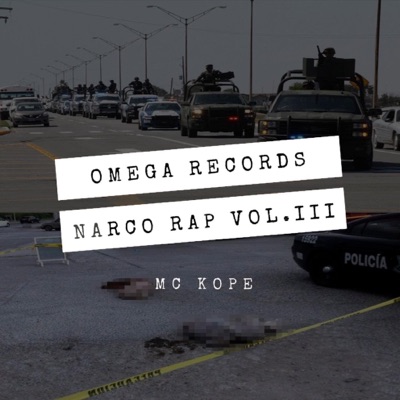 Narco Rap, Vol. III
