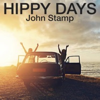 Hippy Days - Single - John Stamp