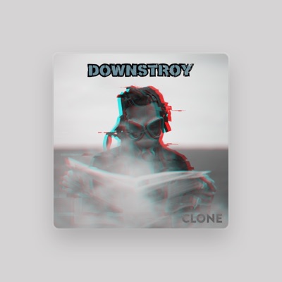 Listen to Downstroy, watch music videos, read bio, see tour dates & more!