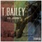 Grizzy (feat. Rhawn B) - T. Bailey lyrics