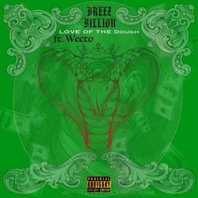 Love of the Dough (feat. Weeto) - Single