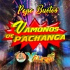 Vámonos De Pachanga