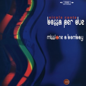 Bossa Per Due - Missione a Bombay - Single