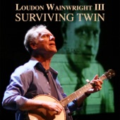 Loudon Wainwright III - A Father and a Son