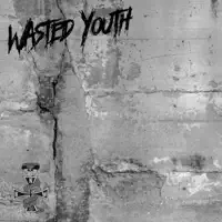 Wasted Youth — Black N´ White