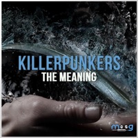 The Meaning - Single - Killerpunkers