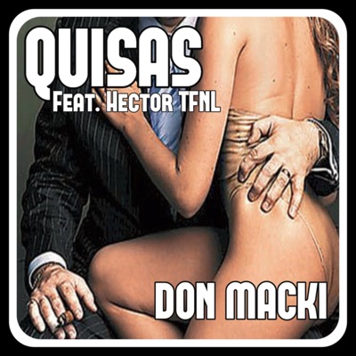 Quisas (feat. Hector Tfnl) - Single