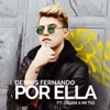 Por Ella (feat. Oigan a Mi Tío) - Single