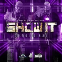 Show It (feat. Eddie Valero) - Single - Skee Todd