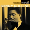 Prestige Profiles: Sonny Rollins, 2004