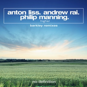 Higher (Barkley Remixes) [feat. Philip Manning] - Single