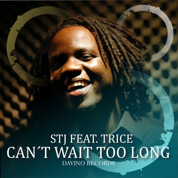 Can't Wait Too Long (feat. Trice) - EP