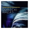 Górecki Ahead