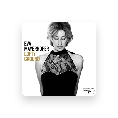 Listen to Eva Mayerhofer, watch music videos, read bio, see tour dates & more!