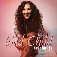 Wild Child — Katie Austin