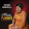 Esther Igbekele JP - Emi Leri Kan