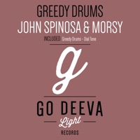 Greedy Drums - Single - John Spinosa & Morsy