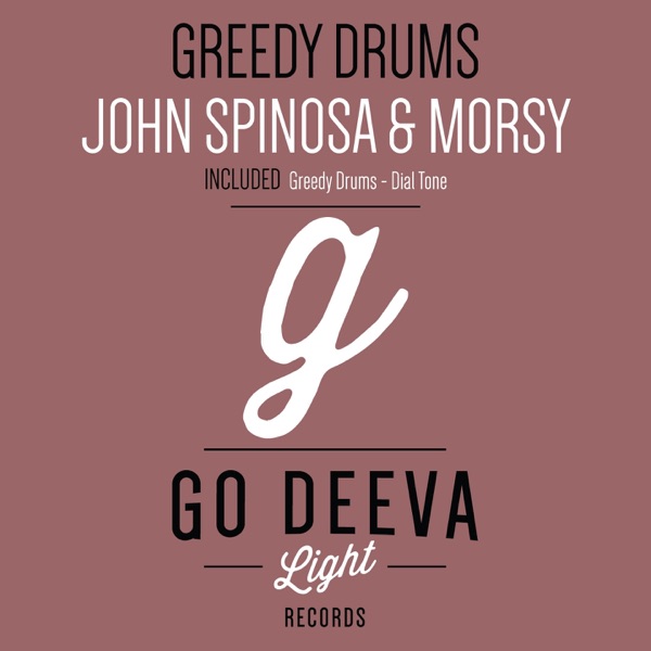 Greedy Drums - Single