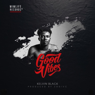 Good Vibes - Single