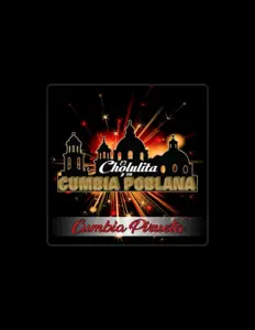 El Cholulita y su Cumbia Poblanaを聴いたり、ミュージックビデオを鑑賞したり、経歴やツアー日程などを確認したりしましょう！