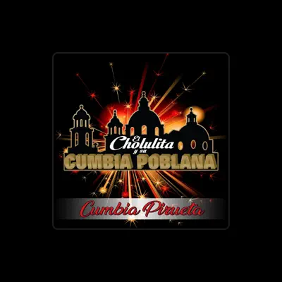 Listen to El Cholulita y su Cumbia Poblana, watch music videos, read bio, see tour dates & more!