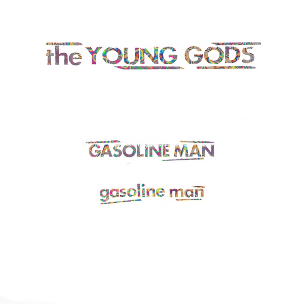 Gasoline Man - Single