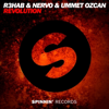 Revolution (Radio Mix) - R3HAB, NERVO & Ummet Ozcan