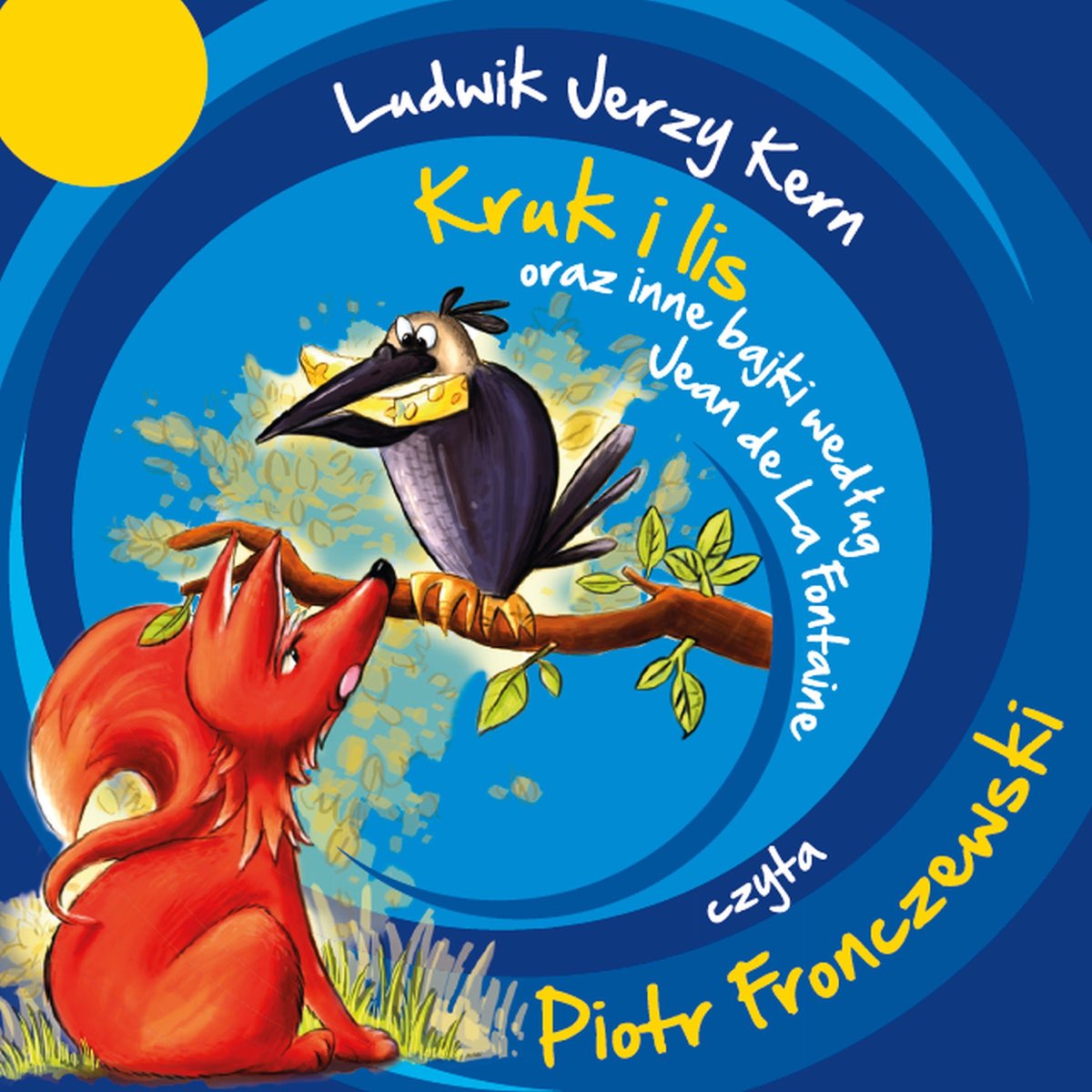 Ludwik Jerzy Kern - Kruk I lis oraz inne bajki według Jean de La Fontaine -  Album by Piotr Fronczewski - Apple Music