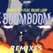 Boom Boom (feat. Richie Loop) [Grafta Remix] - Yungg Trip lyrics