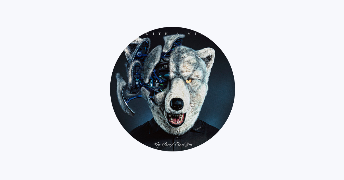 MAN WITH A MISSION on Apple Music