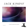 Jack Kinovf - Take U There