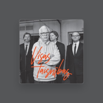 Listen to Visas Taisnības, watch music videos, read bio, see tour dates & more!