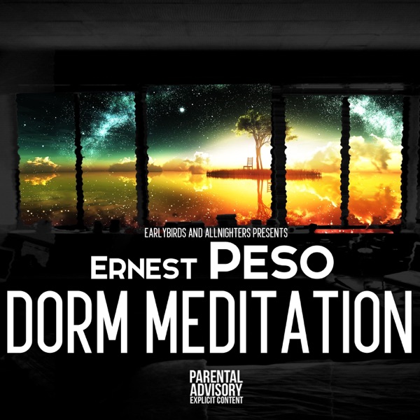 Dorm Meditation - EP