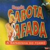 A Safadinha do Forró, Vol. 1 (Ao Vivo), 2003