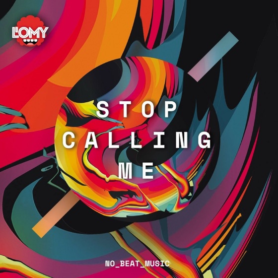 Cover artwork for Stop Calling Me